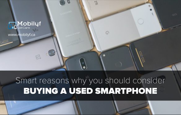 Smart Reasons Why You Should Consider Buying A Used Smartphone